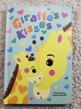 Giraffe's Kisses Board Book Little Hippo Books Vivienne Schultz Suzanne Herbert